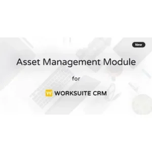 Asset Management Module for Worksuite CRM